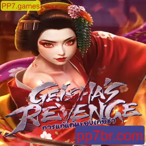 GeishasRevenge: Explorando o Novo Fenômeno dos Jogos em PP7.games